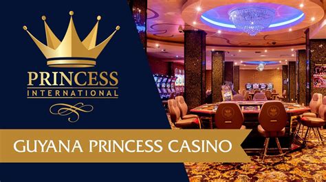Guiana princesa casino